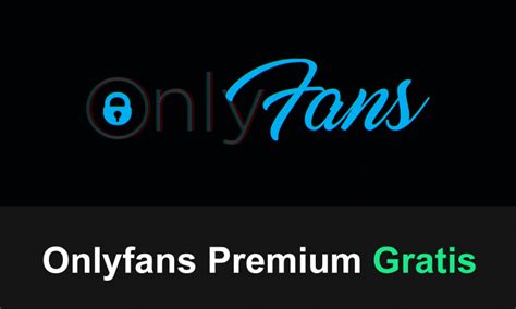 onlyfans premium account|Onlyfans kostenlos & ohne Anmeldung: Wie geht。